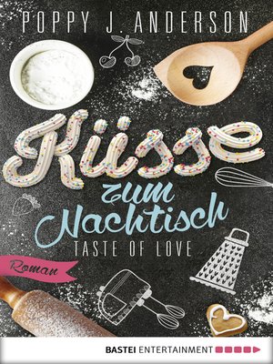 cover image of Taste of Love--Küsse zum Nachtisch